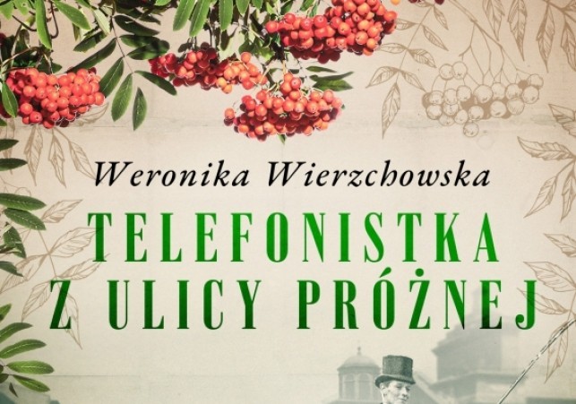 TELEFONISTKA Z ULICY PRÓŻNEJ